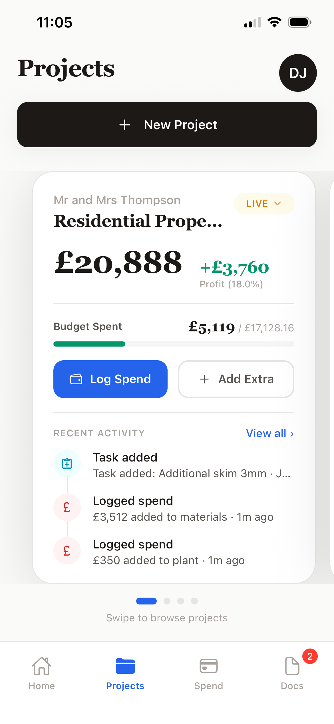 Projects tab — Mr and Mrs Thompson Residential Property live job, £20,888 with £3,760 profit (18%), budget spent £5,119 of £17,128, with Log Spend and Add Extra buttons and recent activity